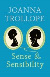 Sense & Sensibility - Joanna Trollope