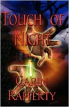 Touch of Night - Carin Rafferty