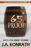 65 Proof - Jack Daniels and Other Thriller Stories - J.A. Konrath