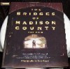 The Bridges of Madison County: The Film - Robert James Waller