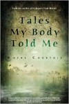 Tales My Body Told Me - Wayne Courtois