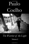 Warrior Of The Light   Volume 2 - Paulo Coelho