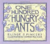 One Hundred Hungry Ants - Elinor J. Pinczes, Bonnie Mackain
