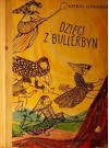 Dzieci z Bullerbyn - Astrid Lindgren, Irena Wyszomirska