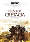 Flesh of Cretacia - Andy Smillie