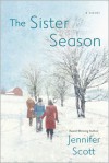 The Sister Season - Jennifer   Scott