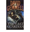 TheLast Guardian by Gemmell, David ( Author ) ON Apr-19-1990, Paperback - David Gemmell