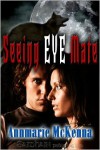 Seeing Eye Mate  - Annmarie McKenna