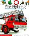 Fire Fighting - Daniel Moignot