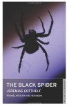 The Black Spider - Jeremias Gotthelf, H.M. Waidson