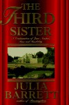 The Third Sister - Julia Barrett