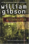 Neuromancer  - William Gibson