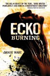 Ecko Burning - Danie Ware