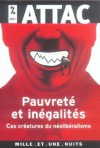 Pauvreté et inégalités: Ces créatures du néolibéralisme - Attac