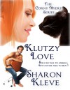 Klutzy Love - Sharon Kleve