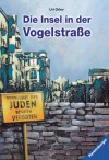 Die Insel in der Vogelstraße - Uri Orlev