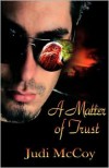 A Matter of Trust - Judi Mc Coy