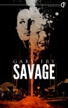 Savage - Gary Fry