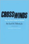 CROSSWINDS: The Air Force's Setup in Vietnam - Earl H. Tilford