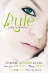 Rule (Marked Men 1) - Jay Crownover