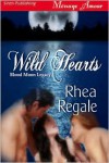 Wild Hearts - Rhea Regale