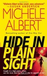 Hide in Plain Sight - Michele Albert