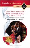 The Power and the Glory - Kimberly Lang