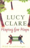 Hoping for Hope - Lucy Clare