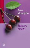 Sekrety kobiet - Woydyłło Ewa