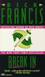 Break in - Dick Francis