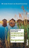 Gebrauchsanweisung für das Burgenland - Andreas Weinek, Martin Weinek