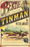Bertie And The Tinman - Peter Lovesey