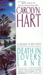 Death in Lovers' Lane - Carolyn Hart