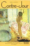 Contre-Jour: A Triptych After Pierre Bonnard - Gabriel Josipovici