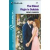 The Oldest Virgin in Oakdale - Wendy Warren