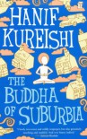 The Buddha of Suburbia - Hanif Kureishi