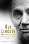 Our Lincoln - Eric Foner (Editor)