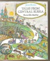 Tales From Central Russia - James Riordan, Krystyna Turska