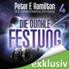 Die dunkle Festung (Die Commonwealth-Saga #4) - Peter F. Hamilton