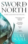 Sword Of The North (The Grim Company) - Luke Scull