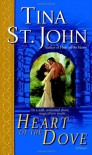 Heart of the Dove - Tina St. John, Lara Adrian