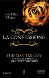 La confessione - This Man  - Jodi Ellen Malpas