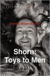 Shorn - Dennis Milam Bensie