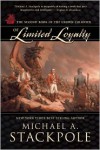 Of Limited Loyalty - Michael A. Stackpole