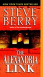 The Alexandria Link  - Steve Berry