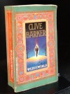 Weaveworld - Clive Barker