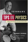 Tips on Physics: A Problem-solving Supplement to the Feynman Lectures on Physics - Richard P. Feynman, Ralph Leighton, Michael A. Gottlieb
