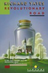 Revolutionary Road (Vintage Contemporaries) - Richard Yates