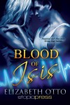 Blood of Isis - Elizabeth  Otto