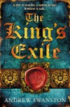 The King's Exile - Andrew Swanston